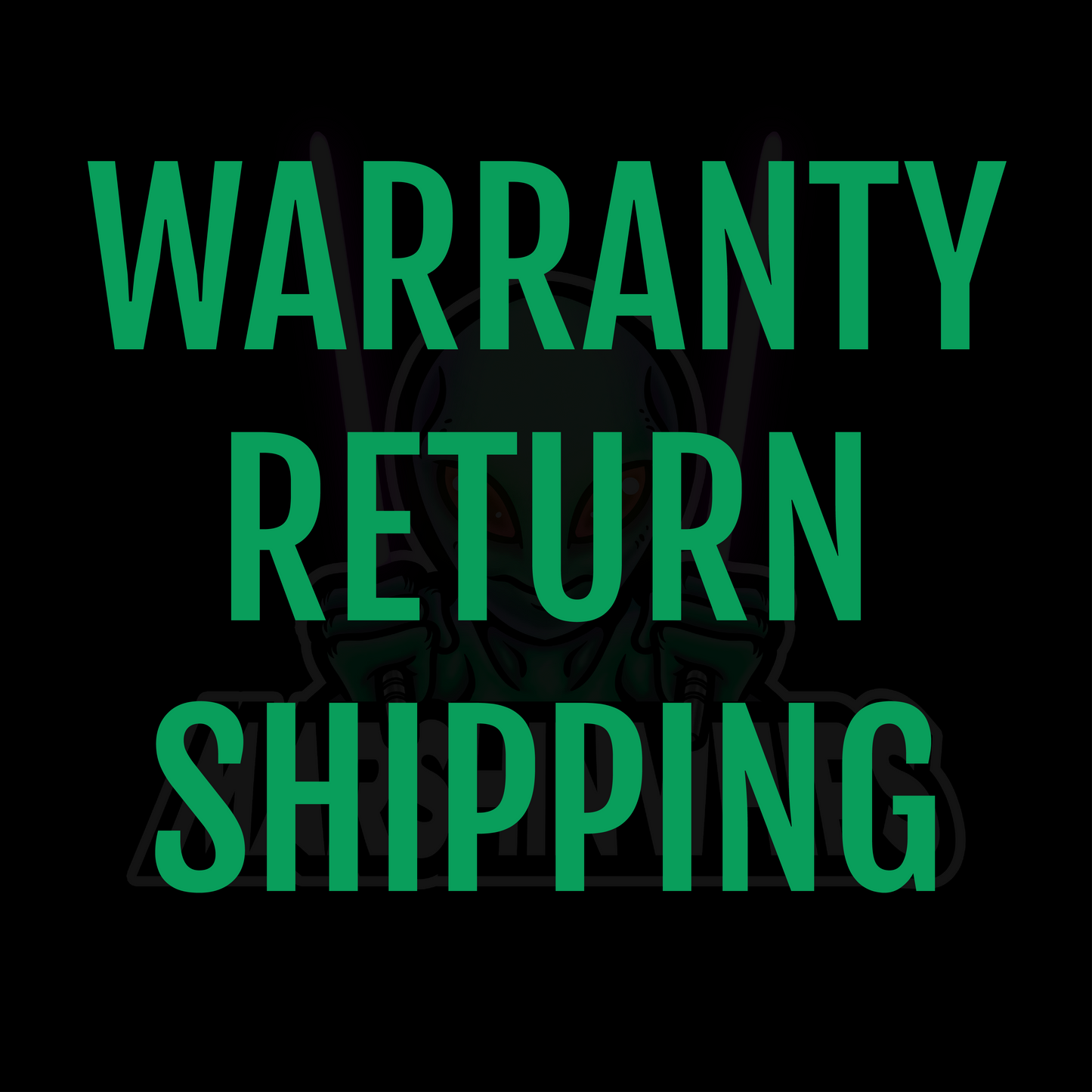 WARRANTY WHIP RETURN SHIPPING TO YOU